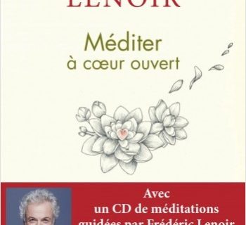 Méditer à coeur ouvert