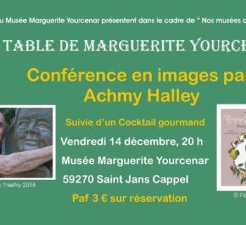 A la table de Marguerite Yourcenar