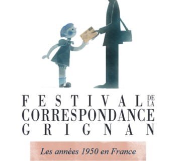 Inauguration du Festival de la correspondance de Grignan 2019