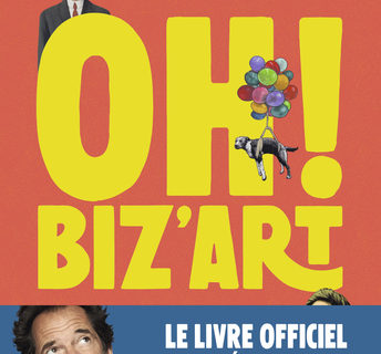 Oh! Biz’art