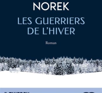 Les guerriers de l’hiver