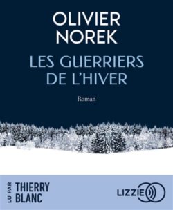 Les guerriers de l’hiver