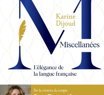 Miscellanées- L’élégance de la langue française