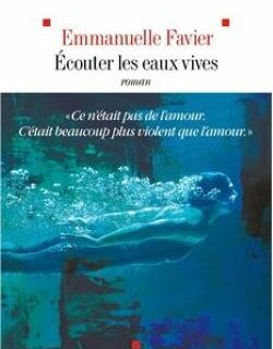 Ecouter les eaux vives